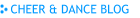 CHEER & DANCE BLOG